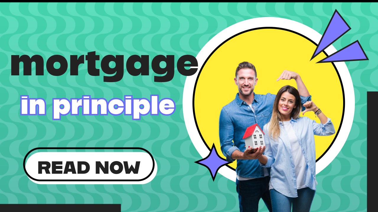 Mortgage in Principle approval letter for UK home buyers